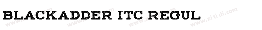 Blackadder ITC Regul字体转换